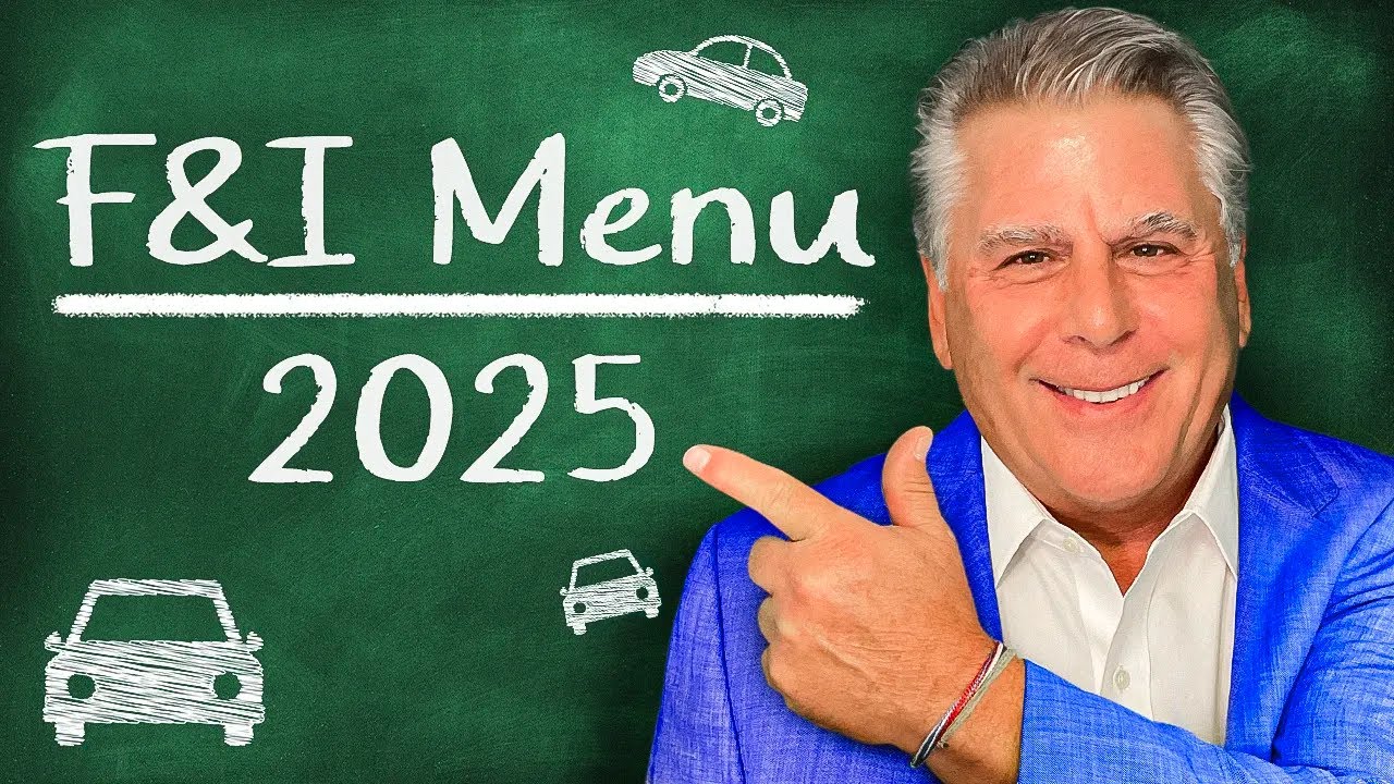 F&I Menu Training - How To Present In 2025 | Product Prep